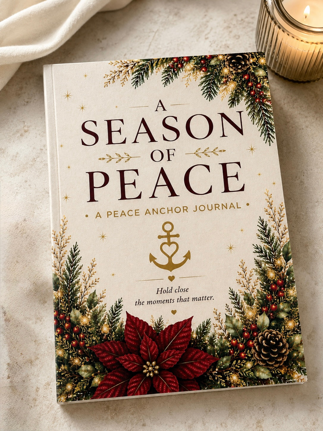 A Season of Peace | A Peace Anchor Journal